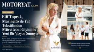 Yat Tekstilinde 17 Yıllık Tecrübe: Elif Toprak’tan Marinelto Hamlesi